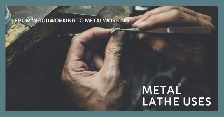 Metal Lathe Uses: History and Components