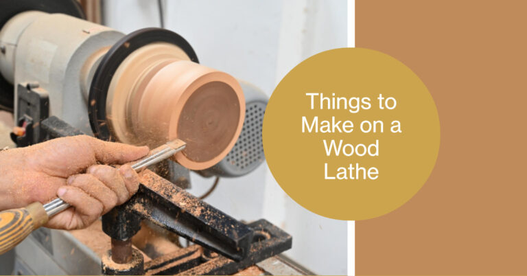 11 Things to Make on a Wood Lathe